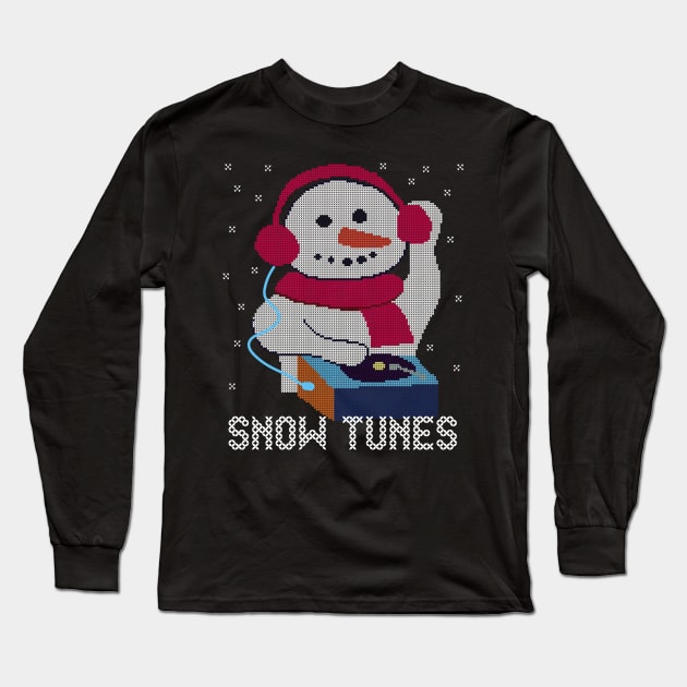 Ugly Christmas Sweater Snowman DJ playing Snow Tunes - Show Tunes Musical Theatre Long Sleeve T-Shirt by YourGoods